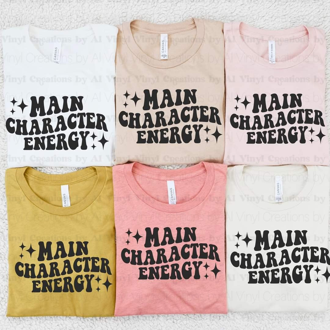 Main Character energy graphic t-shirt